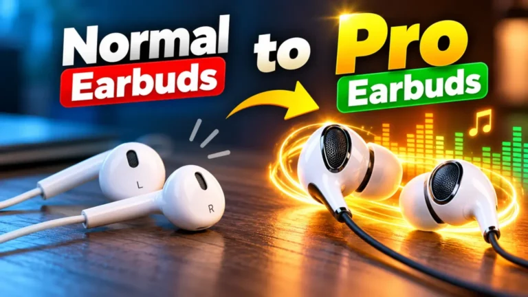 Normal Earbuds to Pro Earbuds Using Sound Amplifier